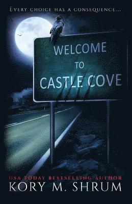 Kory M Shrum - Welcome to Castle Cove, Häftad