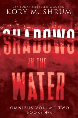 Kory Shrum - Shadows in the Water Omnibus Volume 2, Häftad. Tillgänglighet: Lägg i varukorg
