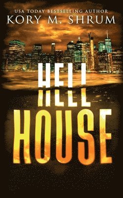 Kory M Shrum - Hell House, Häftad