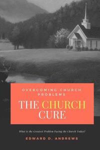 The CHURCH CURE