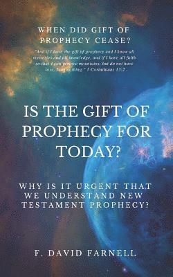 F David Farnell, F. David Farnell - Is the Gift of Prophecy for Today?, Häftad. Tillgänglighet: Lägg i varukorg