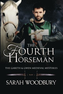 Sarah Woodbury - Fourth Horseman, Häftad