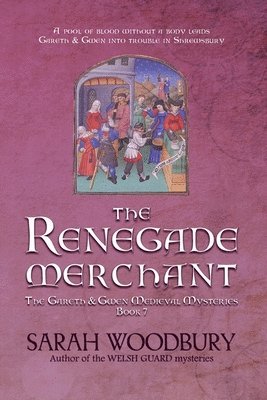 Sarah Woodbury - Renegade Merchant, Häftad