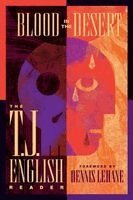 T J English - Blood in the Desert, Häftad. Tillgänglighet: Lägg i varukorg