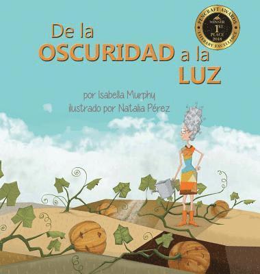 Isabella Murphy - De la Oscuridad a la Luz, Inbunden. Tillgänglighet: Lägg i varukorg