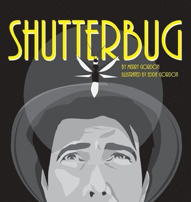 Merry Gordon - Shutterbug, Inbunden. Tillgänglighet: Lägg i varukorg