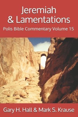 Mark S. Krause, Gary H. Hall - Jeremiah and Lamentations, Häftad