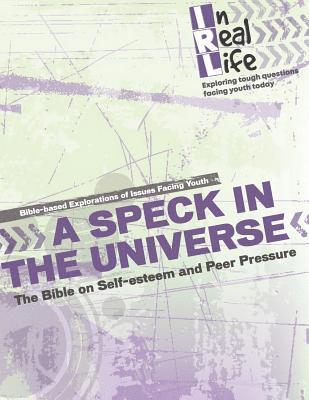 The Pastoral Center - A Speck in the Universe: The Bible on Self-Esteem and Peer Pressure, Häftad