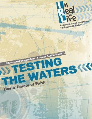 The Pastoral Center - Testing the Waters: Basic Tenets of Faith, Häftad. Tillgänglighet: Lägg i varukorg