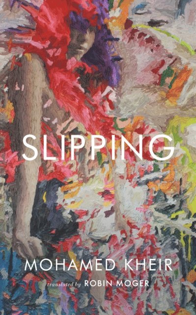 Mohamed Kheir - Slipping, E-bok