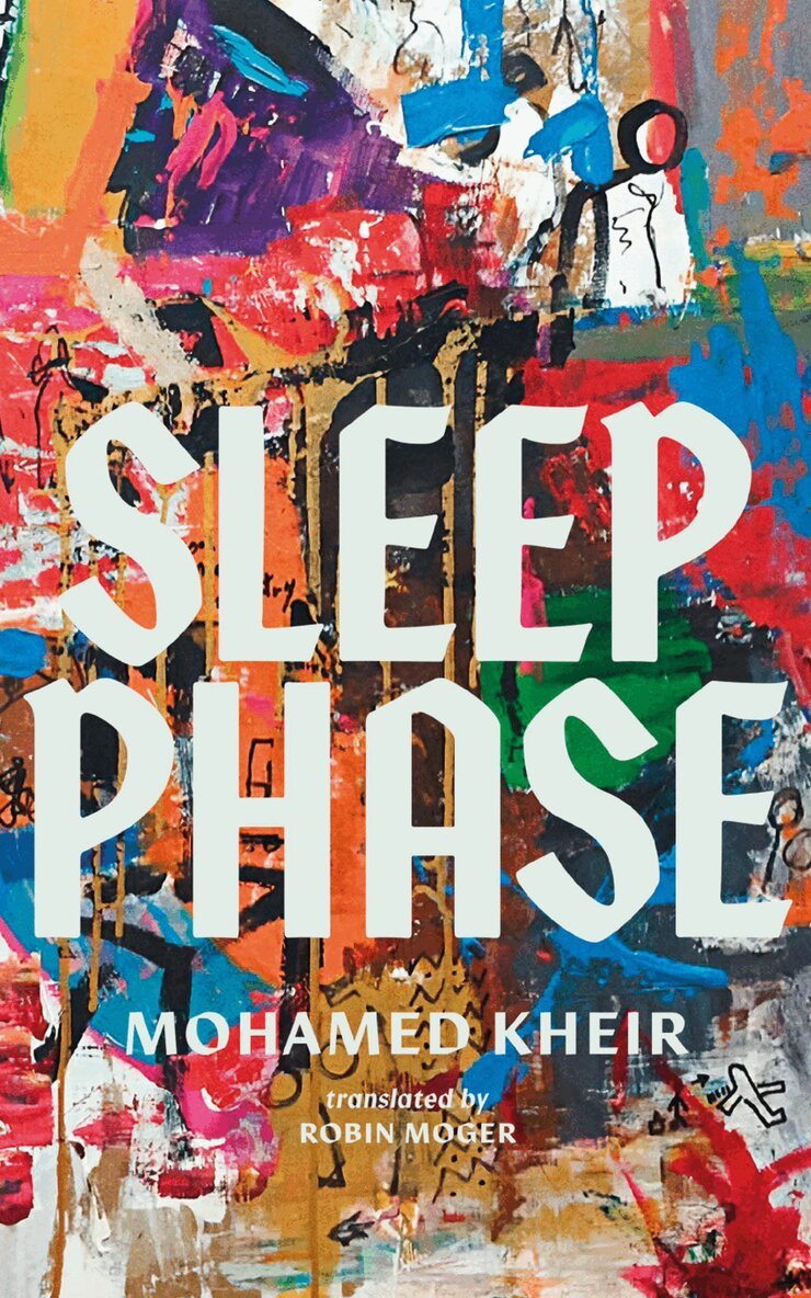 Mohamed Kheir - Sleep Phase, Häftad