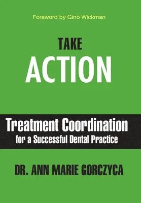 Ann Marie Gorczyca - Take Action, Inbunden. Tillgänglighet: Lägg i varukorg