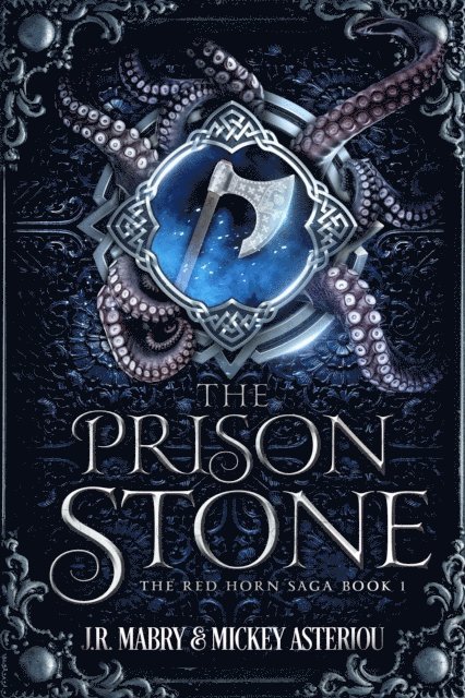 Mickey Asteriou, J.R. Mabry - Prison Stone: The Red Horn Saga (Book1), E-bok