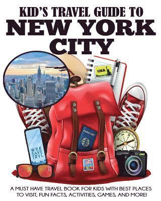 Julie Grady, Dylanna Travel Press - Kid's Travel Guide to New York City, Häftad. Tillgänglighet: Lägg i varukorg