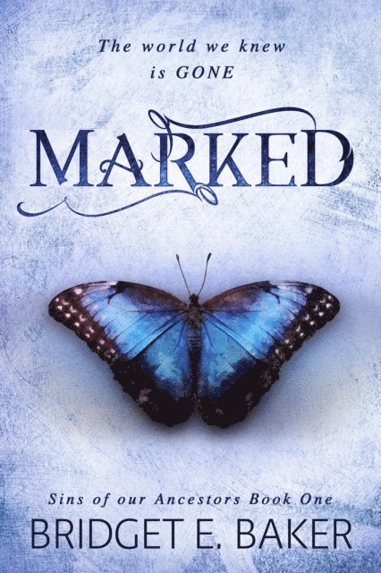 Bridget E. Baker - Marked, E-bok