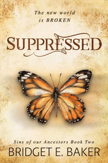 Bridget E. Baker - Suppressed, E-bok