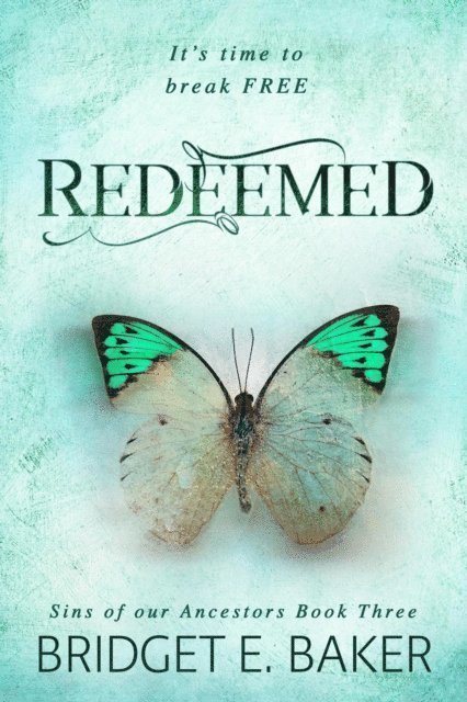 Bridget E. Baker - Redeemed, E-bok