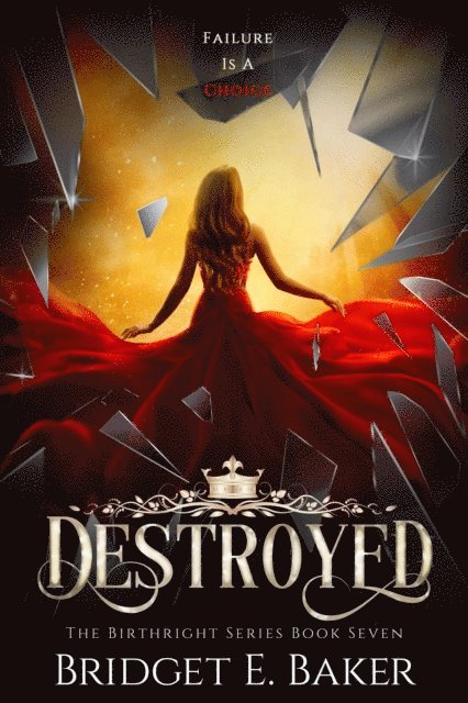 Bridget E. Baker - Destroyed, E-bok