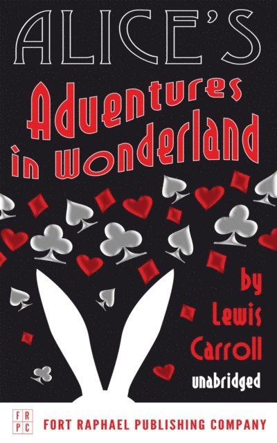 Lewis Carroll, Kevin Theis - Alice's Adventures in Wonderland - Unabridged, E-bok