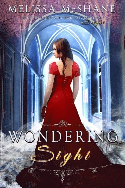 Melissa McShane - Wondering Sight, E-bok
