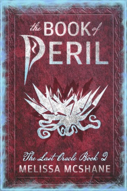 Melissa McShane - Book of Peril, E-bok
