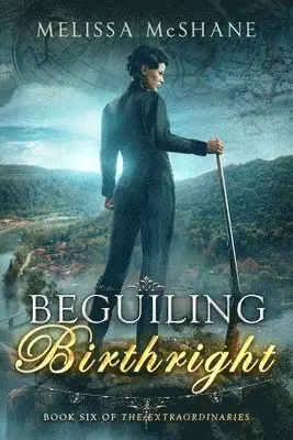 Beguiling Birthright