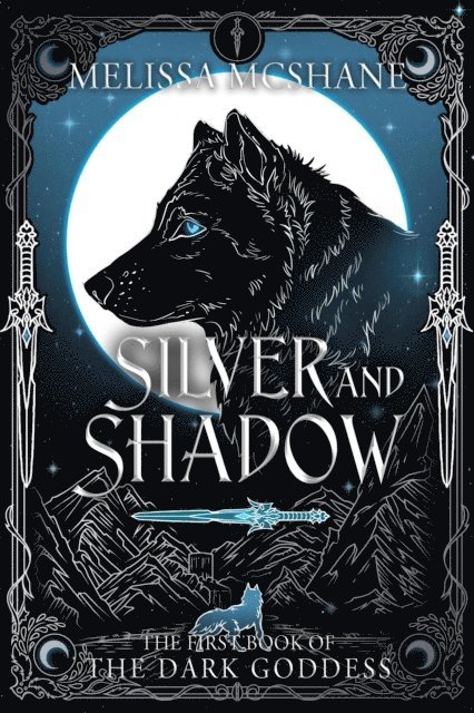 Melissa McShane - Silver and Shadow, E-bok