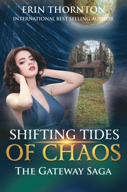 Erin Thornton - Shifting Tides of Chaos, E-bok