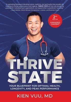 Kien Vuu - Thrive State, 2nd Edition, Inbunden