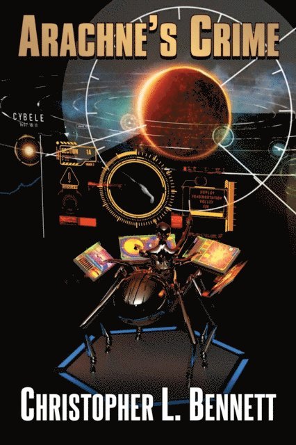 Christopher L. Bennett - Arachne's Crime, E-bok