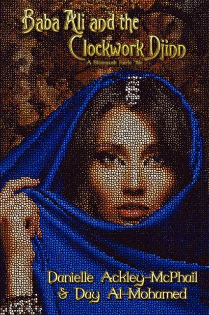 Day Al-Mohamed, Danielle Ackley-McPhail - Baba Ali and the Clockwork Djinn, E-bok
