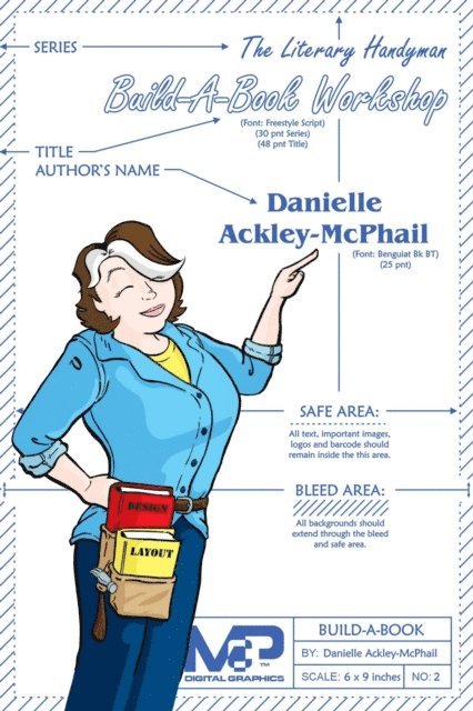Danielle Ackley-McPhail - Build-A-Book Workshop, E-bok