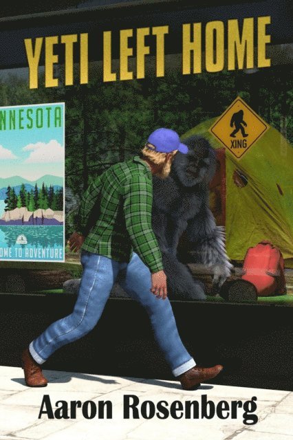 Aaron Rosenberg - Yeti Left Home, E-bok