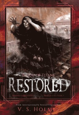 Restored (Blood of Titans Box Set)