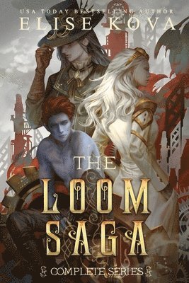Elise Kova - Loom Saga, Häftad