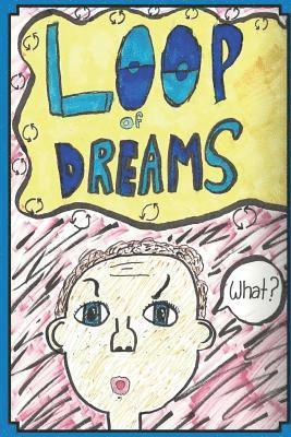 Claire Burbank - Loop of Dreams, Häftad