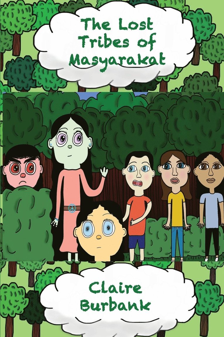 Claire Burbank, Claire Burbank - Lost Tribes of Masyarakat, Häftad