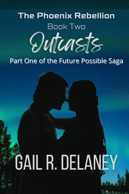 Gail R. Delaney - Outcasts, E-bok