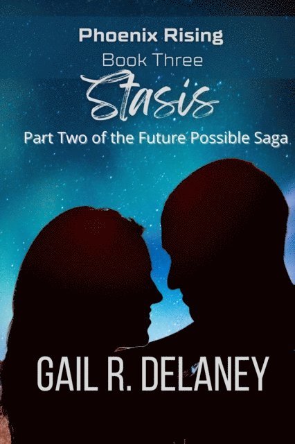 Gail R. Delaney - Stasis, E-bok