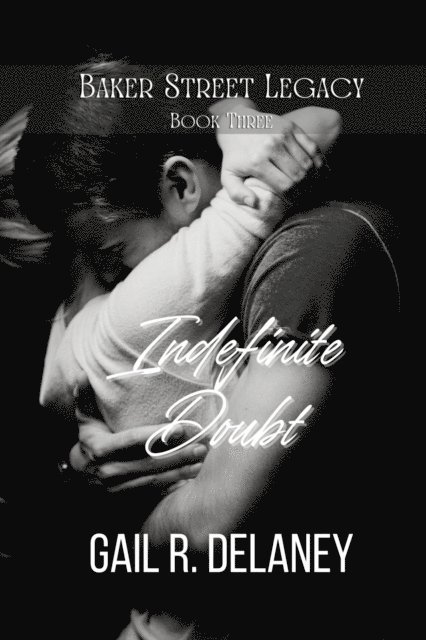 Gail R. Delaney - Indefinite Doubt, E-bok