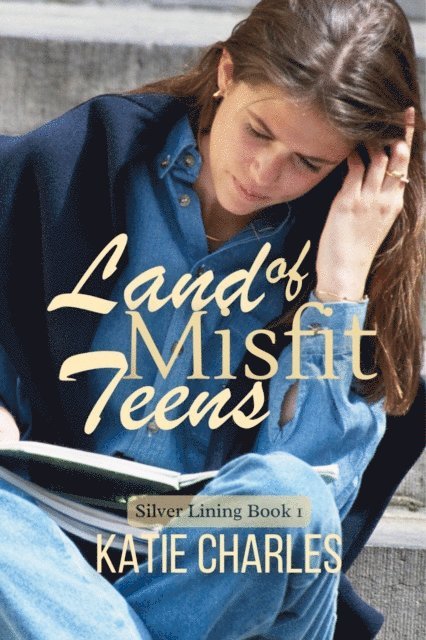 Katie Charles - Land of Misfit Teens, E-bok