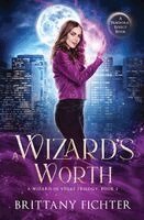 Brittany Fichter - Wizard's Worth, Häftad. Tillgänglighet: Lägg i varukorg