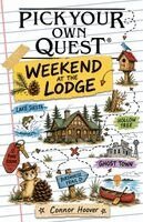 Connor Hoover - Pick Your Own Quest: Weekend at the Lodge, Häftad