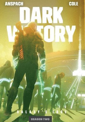 Jason Anspach, Nick Cole - Dark Victory, Inbunden