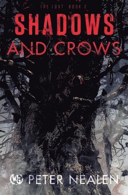 Peter Nealen - Shadows and Crows, Häftad