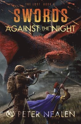 Peter Nealen - Swords Against the Night, Häftad