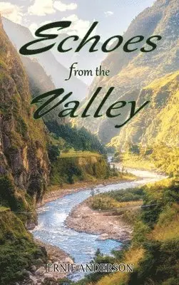 Ernie Anderson - Echoes from the Valley, Inbunden. Tillgänglighet: Lägg i varukorg