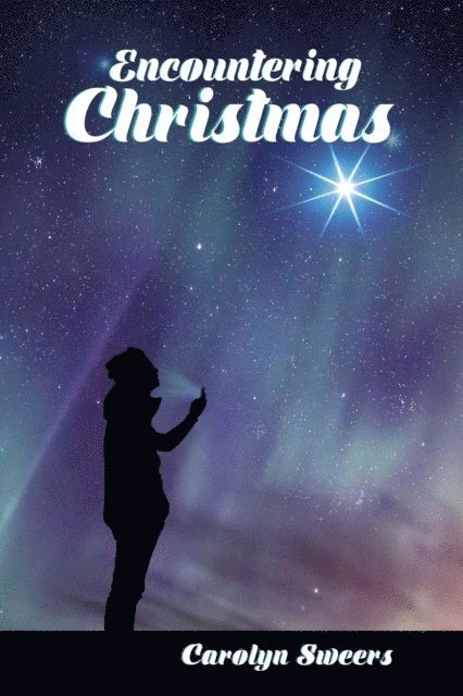 Encountering Christmas
