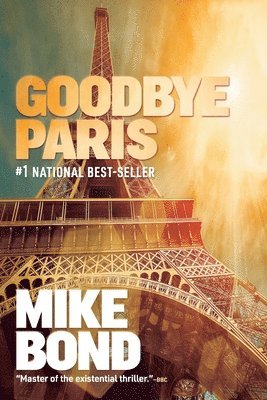 Mike Bond - Goodbye Paris, Häftad