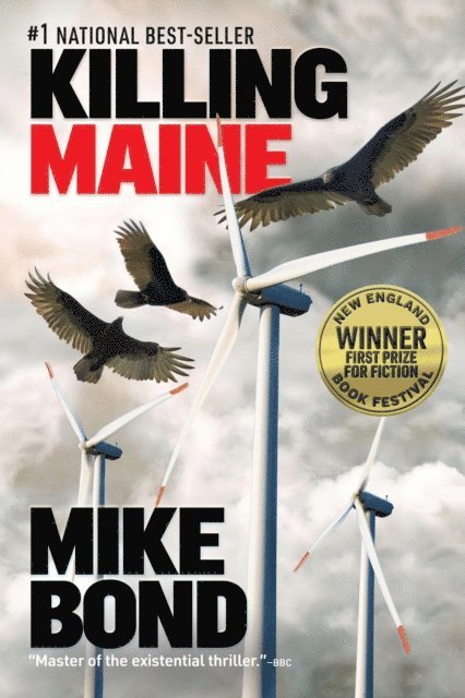 Mike Bond - Killing Maine, E-bok